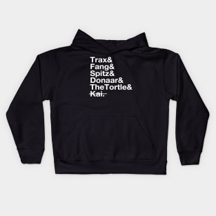 Trax&Fang&Spitz&Donaar&TheTortle&Kai Kids Hoodie